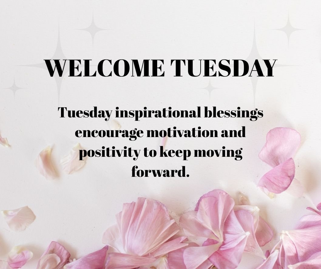 tuesday blessings