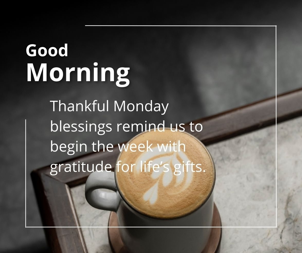 monday blessings