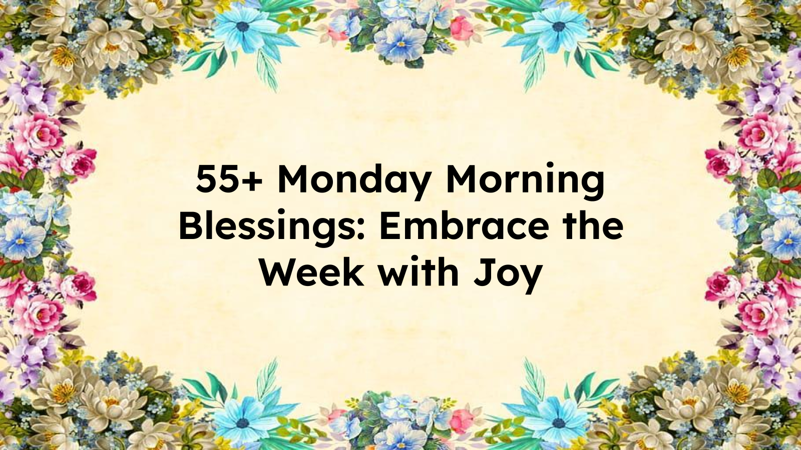 monday morning blessings