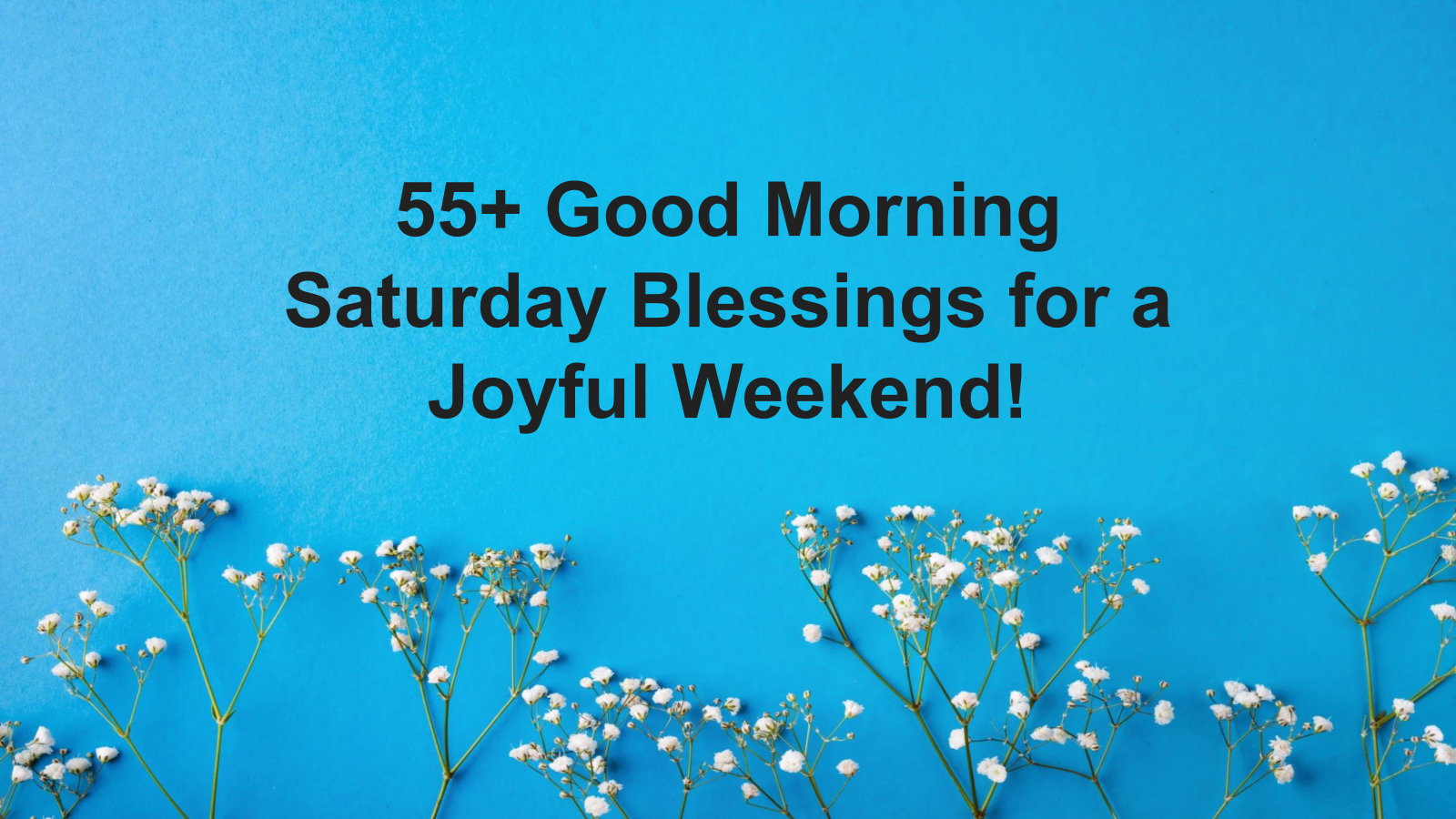 good morning saturday blessings