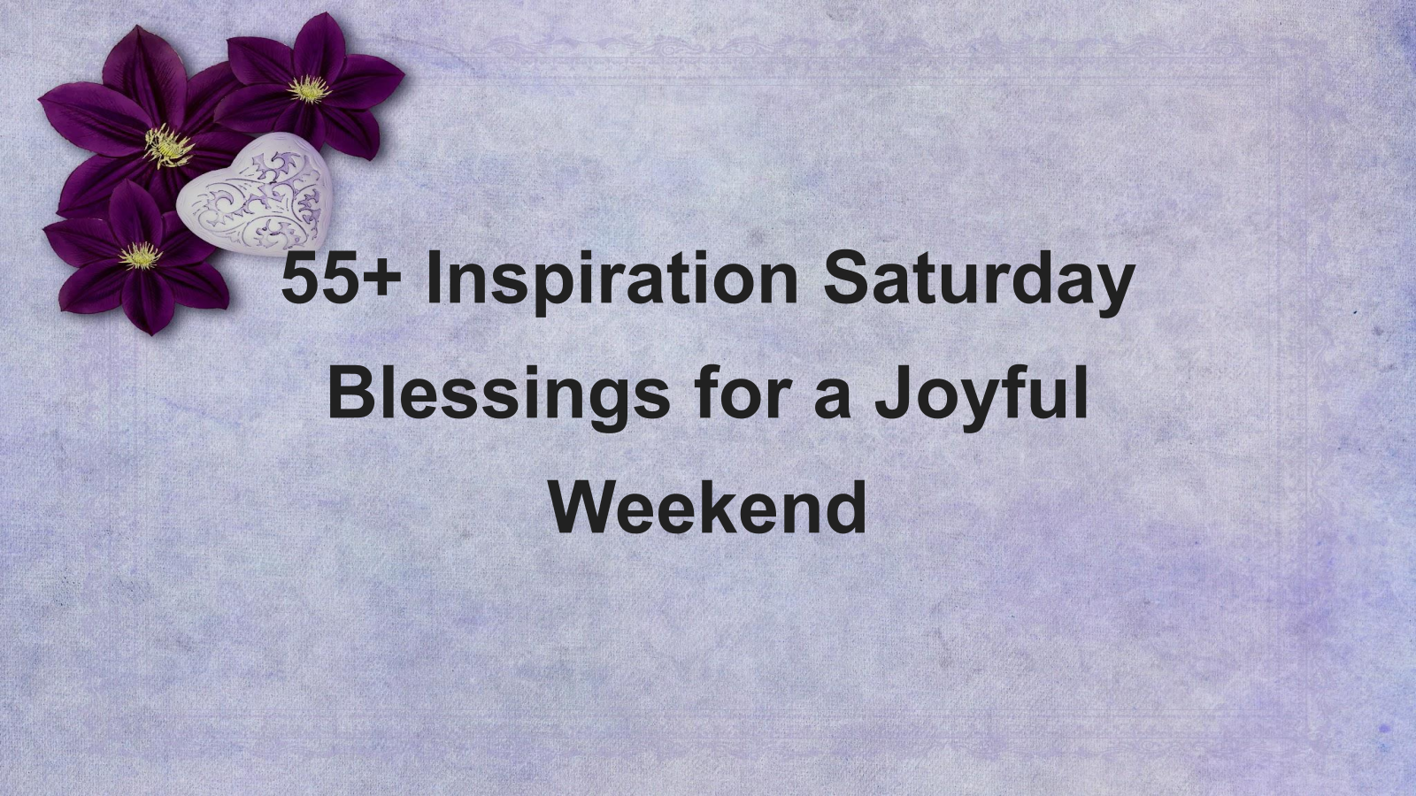 inspiration saturday blessings