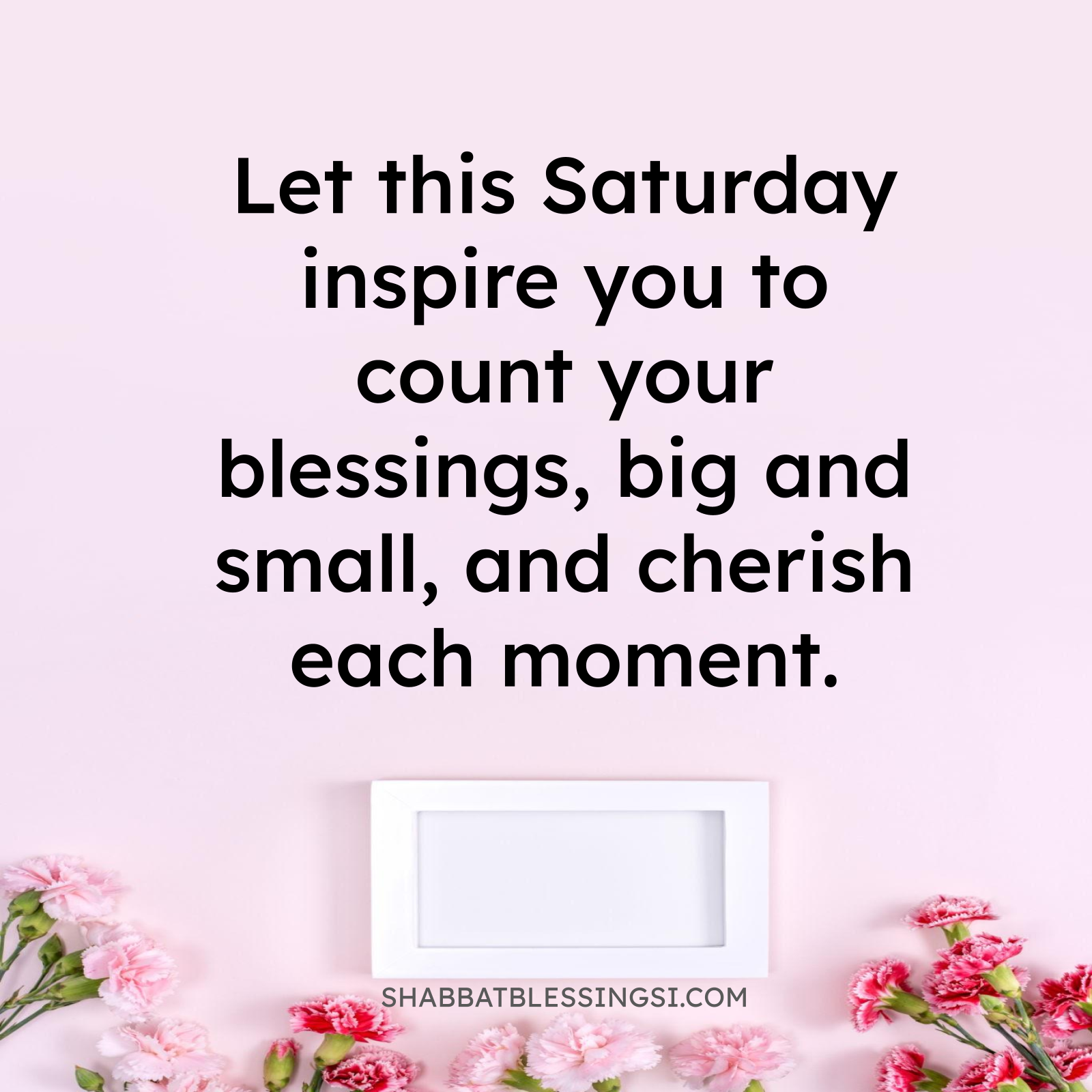 Sharing Saturday Blessings