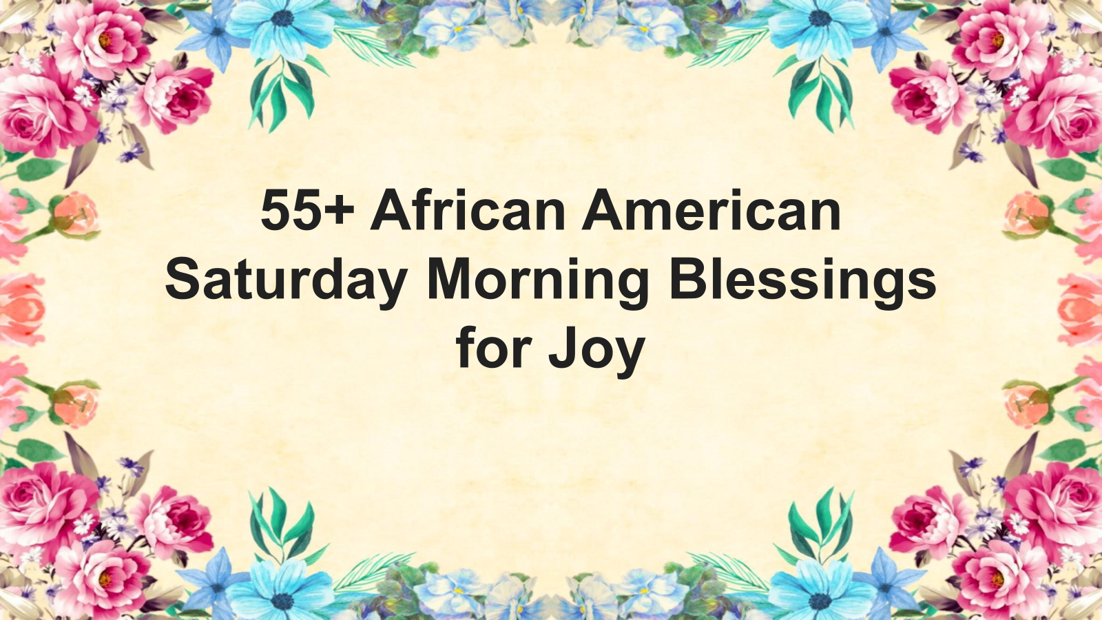 african american saturday morning blessings