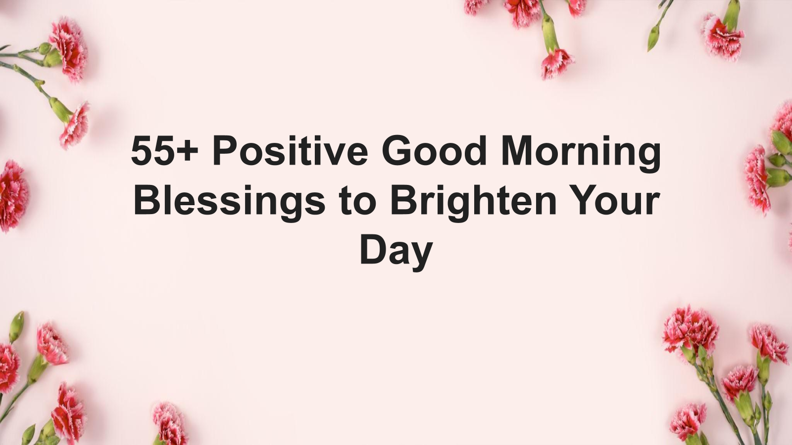 positive good morning blessings