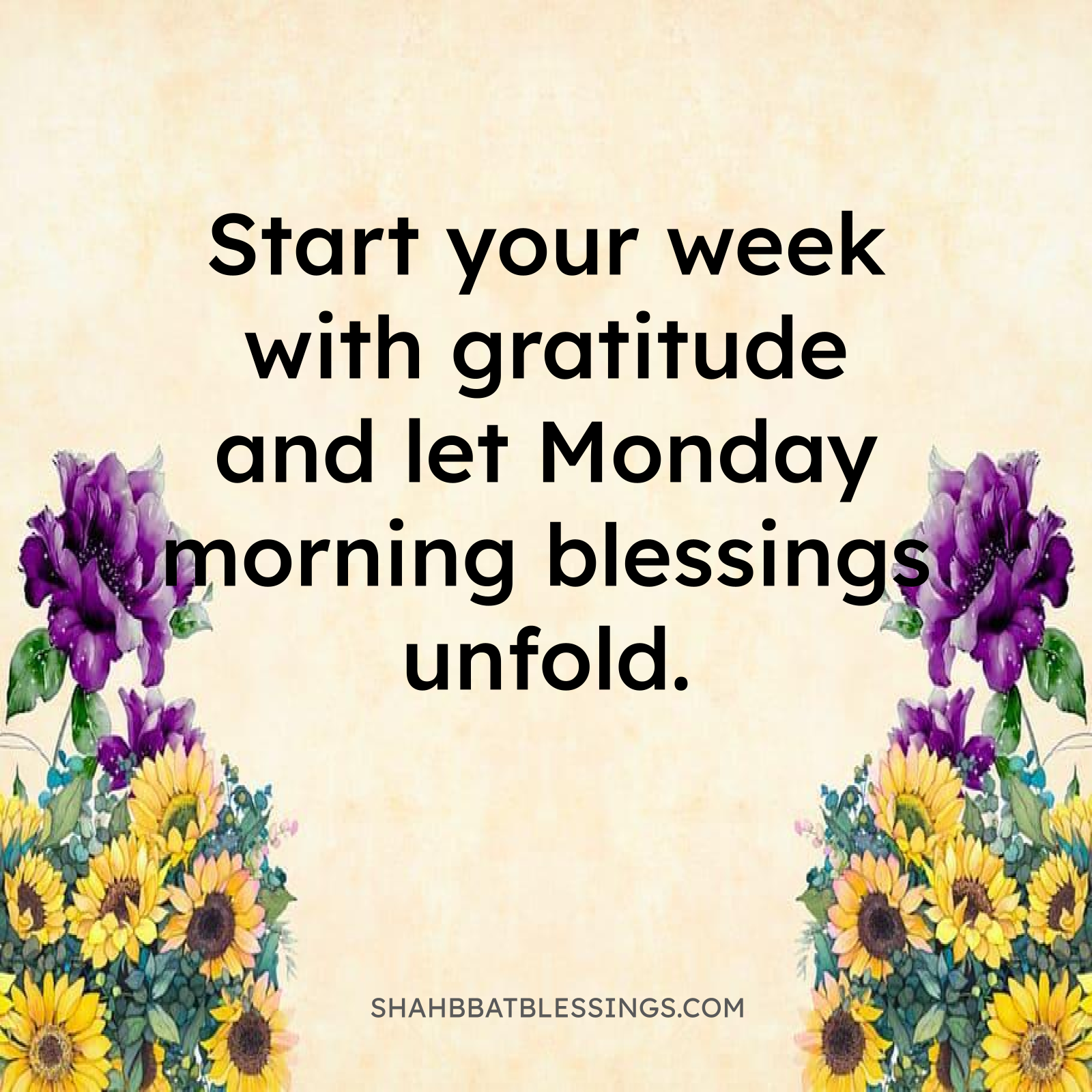 Monday Morning Blessings 4