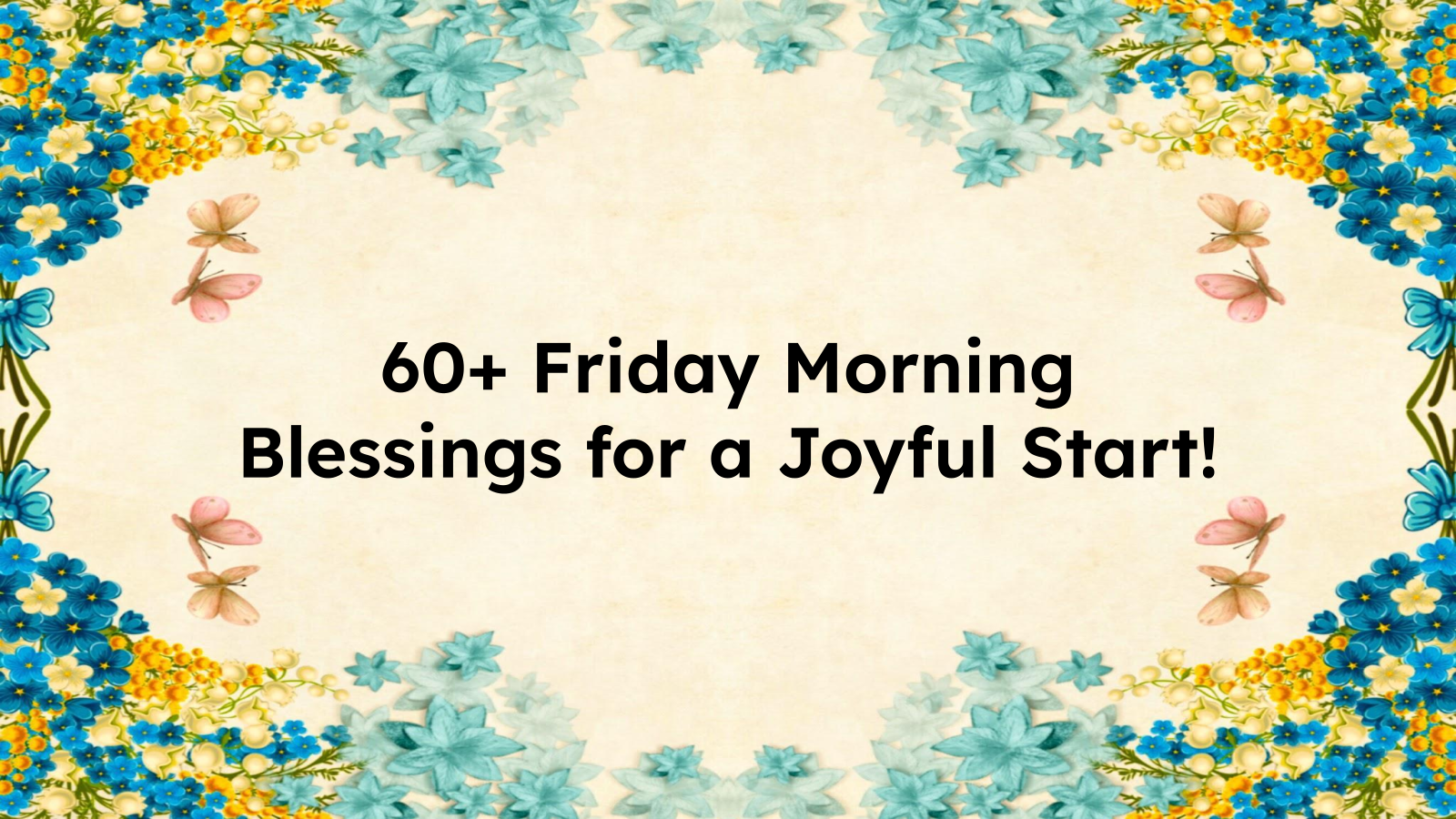 friday morning blessings