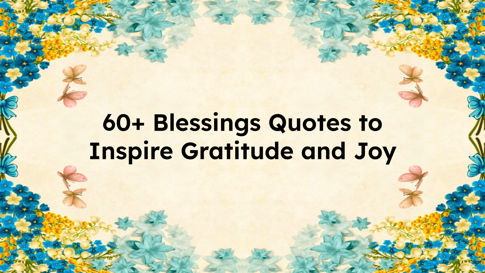 blessings quotes